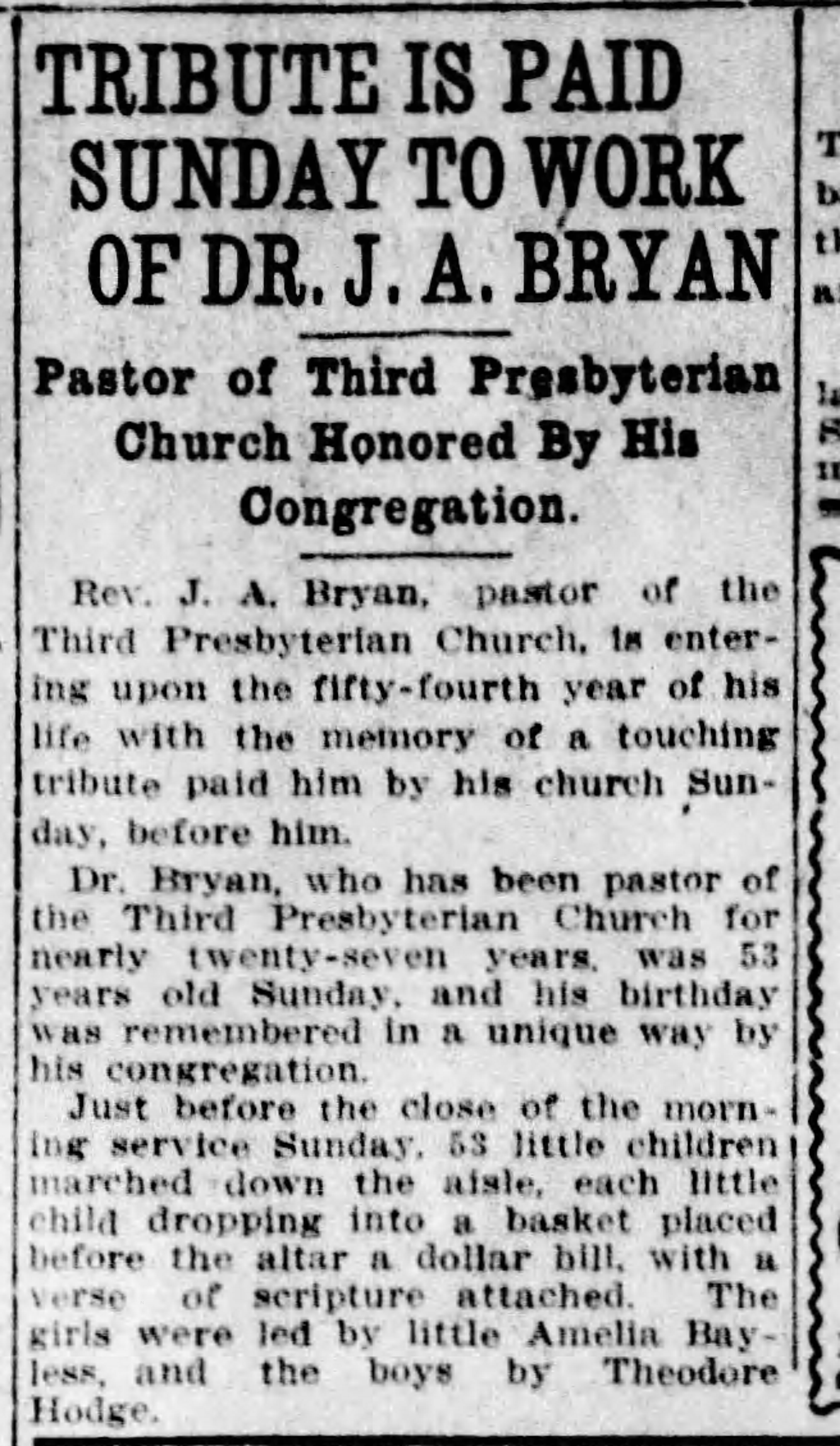 Tribute Is Paid Sunday To Work of Dr. J.A. Bryan